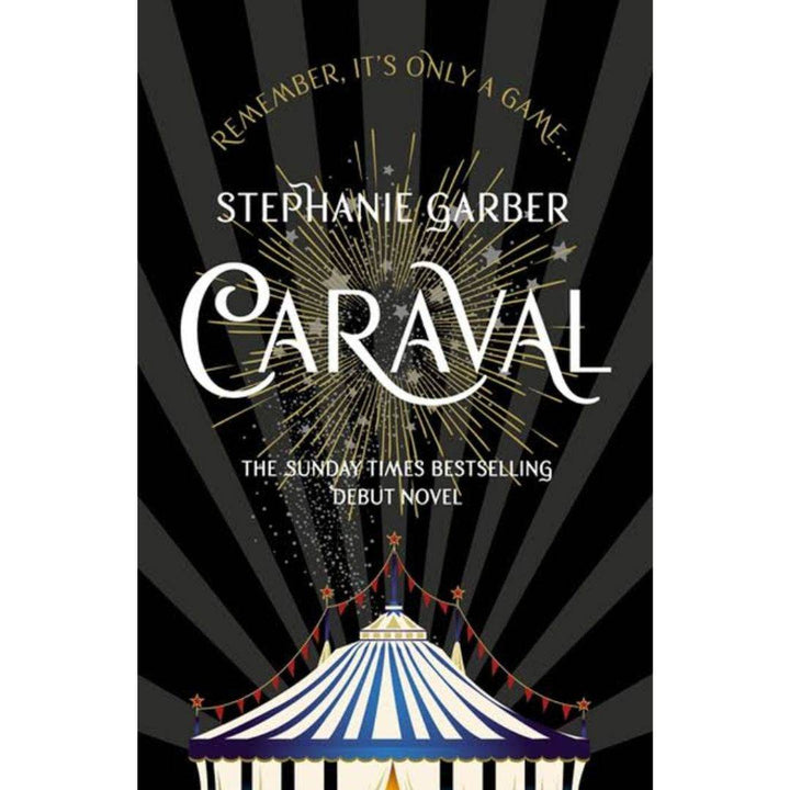 CARAVAL Book 1 of 4: Caraval by Stephanie Garber