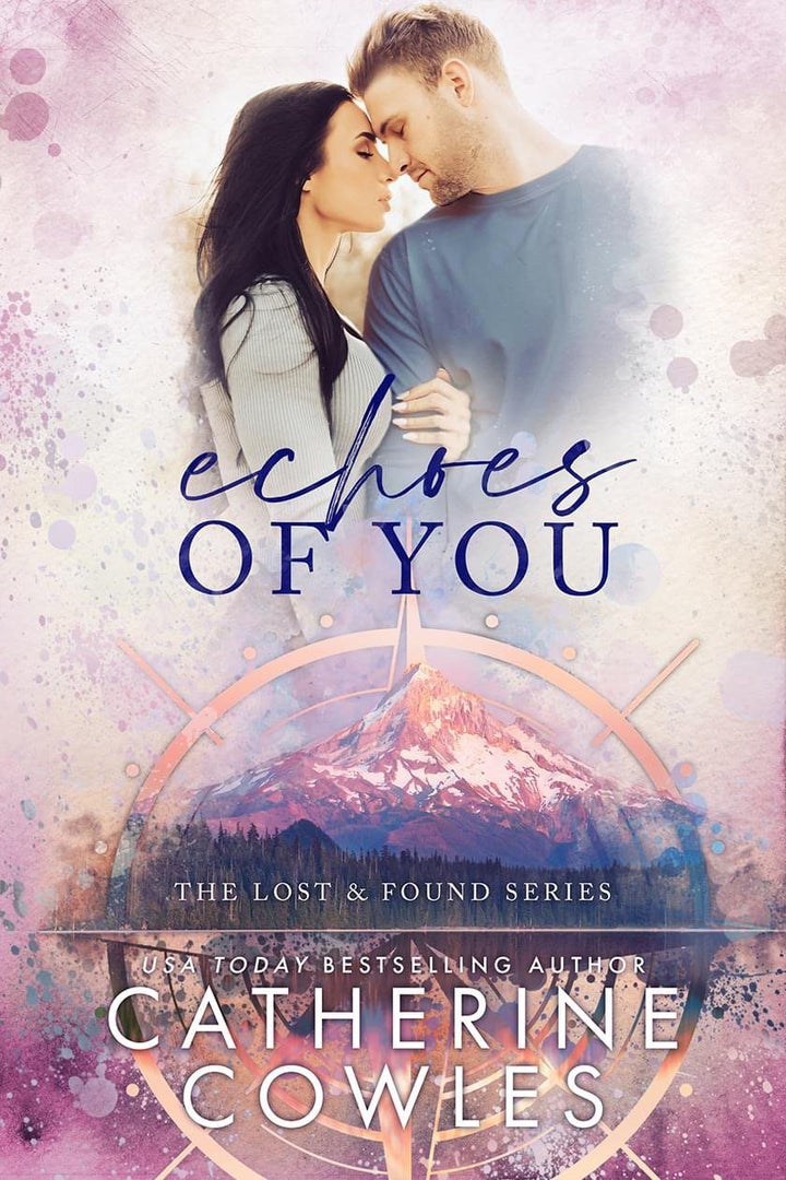 Echoes of You (Lost & Found #2) Catherine Cowles