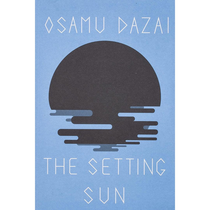 The Setting Sun by Osamu Dazai