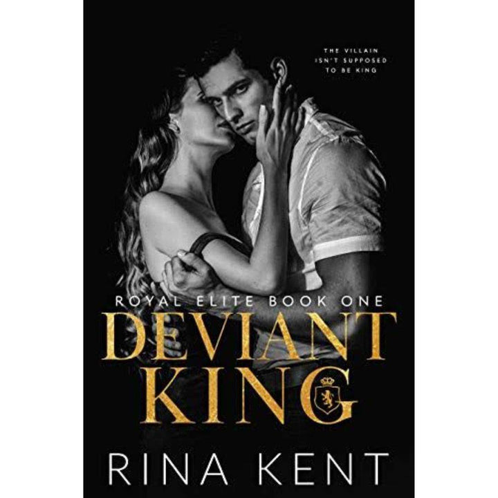 Deviant King (Royal Elite, #1) by Rina Kent