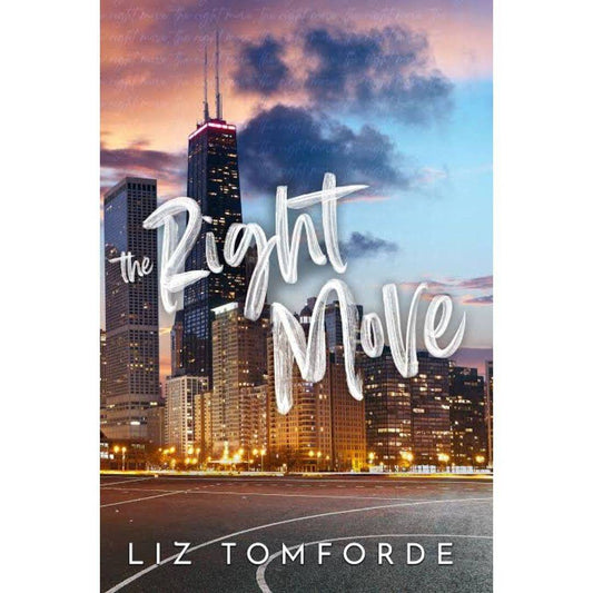 The Right Move: Windy City Book 2 (Windy City Series) by Liz Romforde