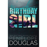 Birthday Girl by Penelope Douglas