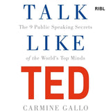 Talk Like TED by Carmine Gallo