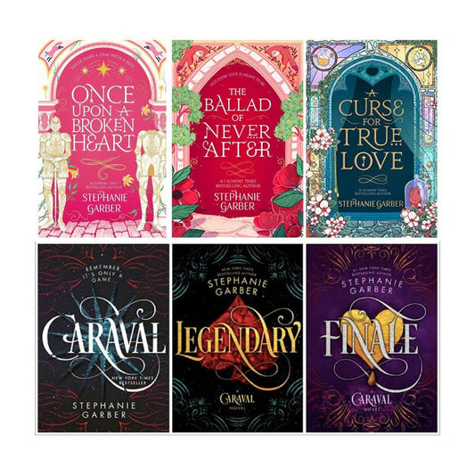 Once upon a broken heart + Caraval Series by Stephanie Garber