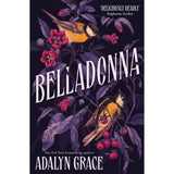 Belladonna Book by Adalyn Grace