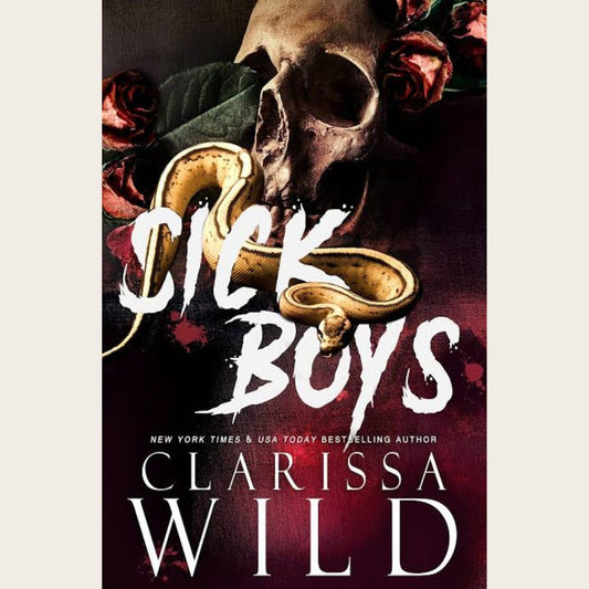 Sick Boys Book by Clarissa Wild