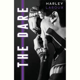 The Dare (Losers) by Harley Laroux