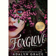 Foxglove (Belladonna, #2) by Adalyn Grace