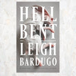 Hell Bent (Alex Stern, #2) by Leigh Bardugo