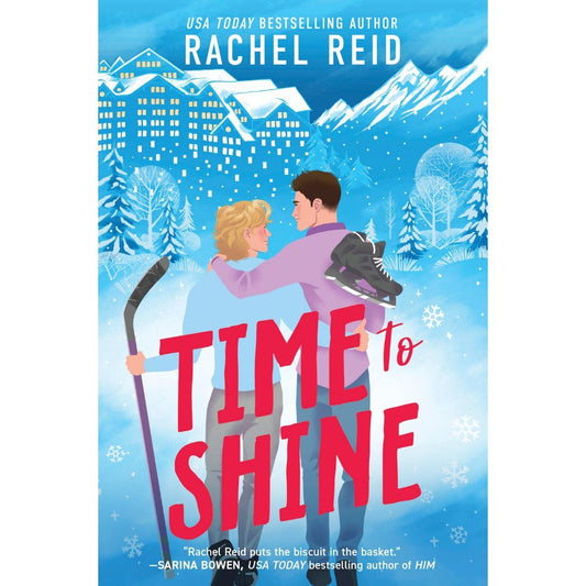 Time to Shine by Rachel Reid