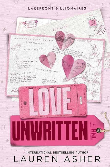 Love Unwritten (Lakefront Billionaires, #2) by Lauren Asher