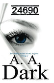 24690 (24690, #1) by A.A. Dark