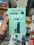From Zero to Millionaire by Nicolas Bérubé