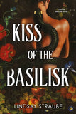 Kiss of the Basilisk by Lindsay Straube – A Dark Fantasy Romance (A Split or Swallow Novel)