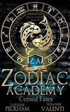 Cursed Fates (Zodiac Academy, #5) by Caroline Peckham