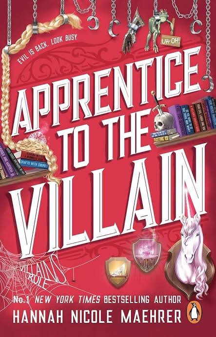 Apprentice to the Villain (Assistant to the Villain #2) by Hannah Nicole Maehrer