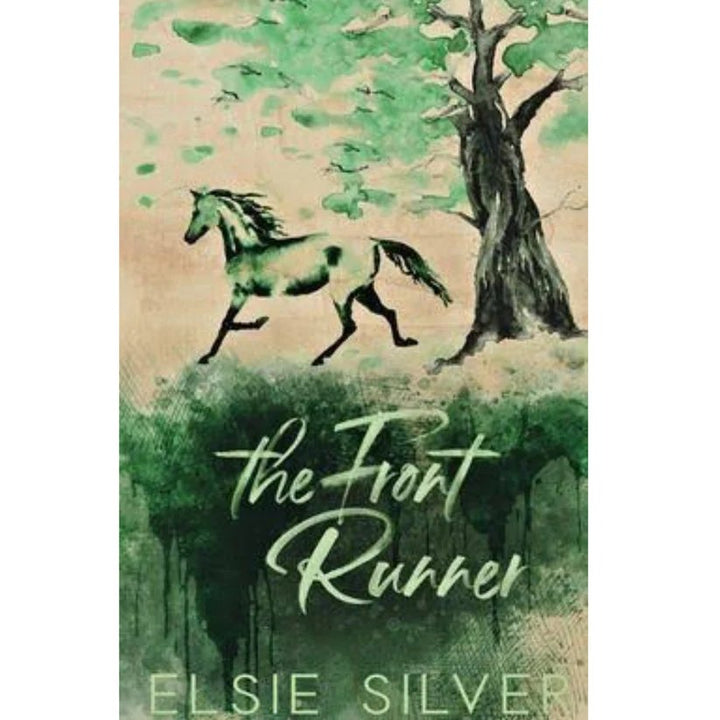The Front Runner (Gold Rush Ranch, #3) by Elsie Silver