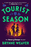 Tourist Season (The Seasons of Carnage Trilogy, #1) by Brynne Weaver | Paperback
