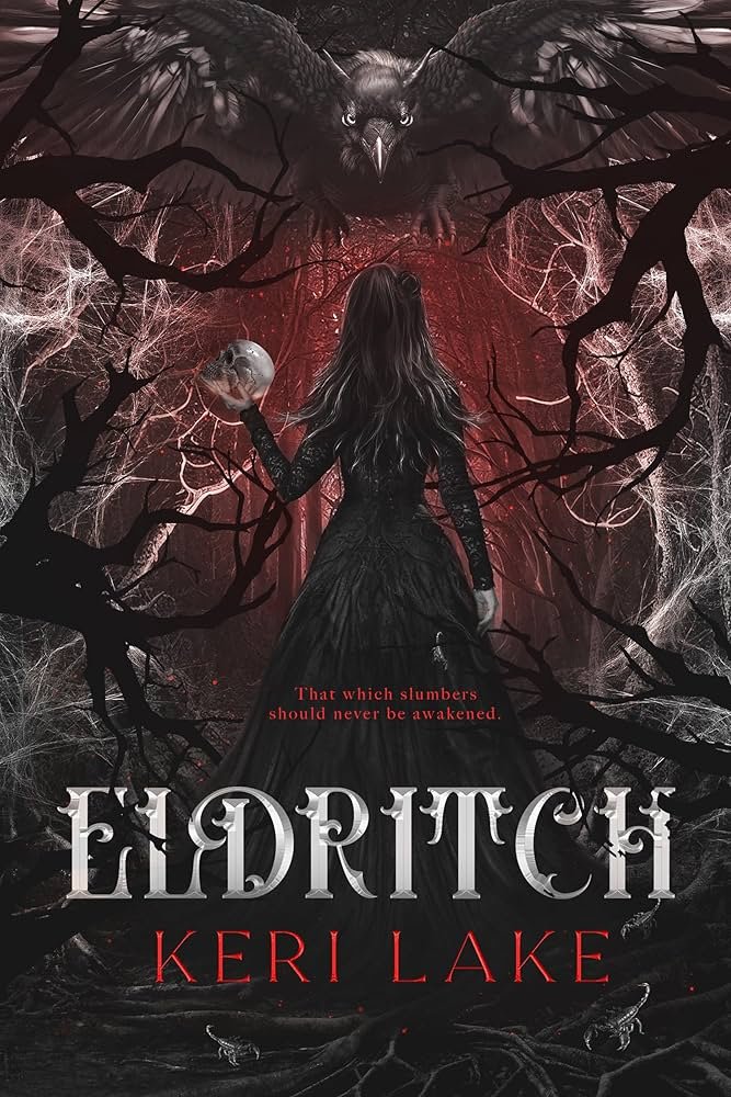 Eldritch (The Eating Woods, #2) by Keri Lake