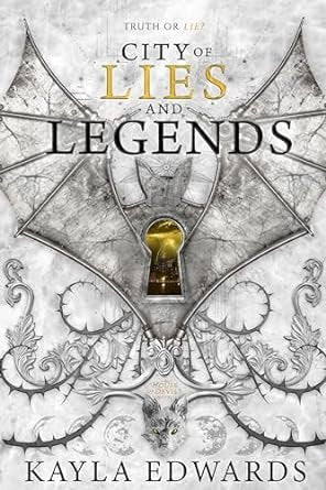 City of Lies and Legends (House of Devils #3) Kayla Edwards
