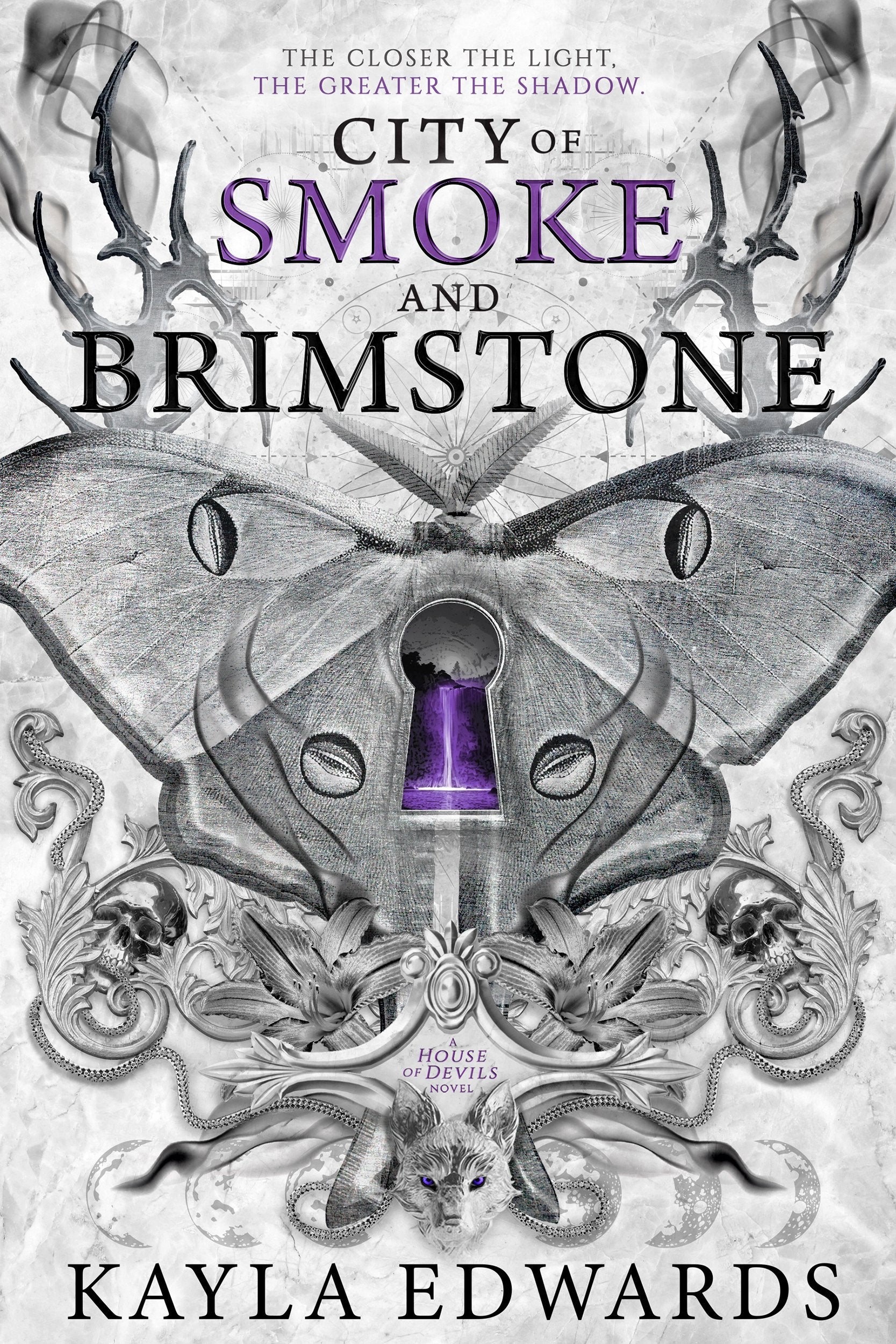 City of Smoke and Brimstone
 (House of Devils #4) Kayla Edwards