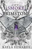 City of Smoke and Brimstone
 (House of Devils #4) Kayla Edwards