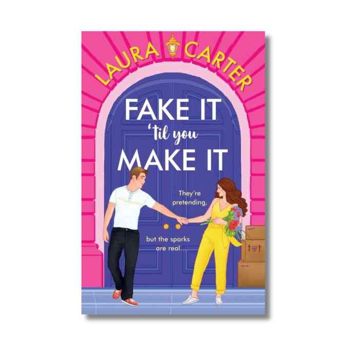 Fake It 'til You Make It by Laura Carter | Cash on Delivery | Free Bookmarks