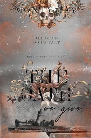 The Oath We Give (The Hollow Boys, #5) by Monty Jay