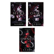 Hers + Ours + Owned by A.K. Rose (Blood Ties Series)