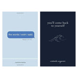 You'll Come Back to Yourself + The Words I Wish I Said by (Caitlin Kelly, Michaela Angemeer)