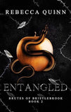 Entangled (Brutes of Bristlebrook, #2) by Rebecca Quinn