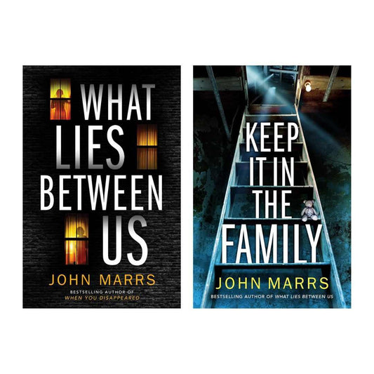 What Lies Between Us + Keep It In The Family by John Mars