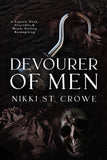 Devourer of Men: A Captain Hook, Crocodile, and Wendy Darling Reimagining by Nikki St. Crowe