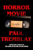 Horror Movie by Paul Tremblay