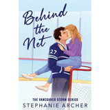 Behind the Net by Stephanie Archer