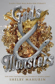 Gods & Monsters (Serpent & Dove, #3) by Shelby Mahurin