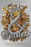 Gods & Monsters (Serpent & Dove, #3) by Shelby Mahurin