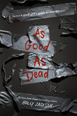 As Good As Dead A Good Girl's Guide to Murder #3 (English, Paperback)