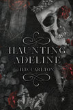 Haunting Adeline  (English, Paperback)