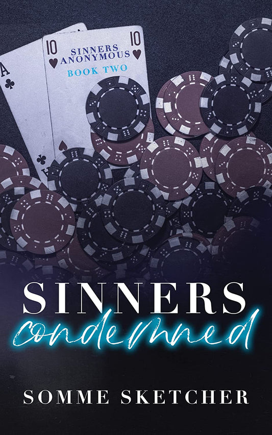 Sinners Condemned by Somme Sketcher (Paperback | Dark Romance, Mafia Romance, Emotional Fiction)
