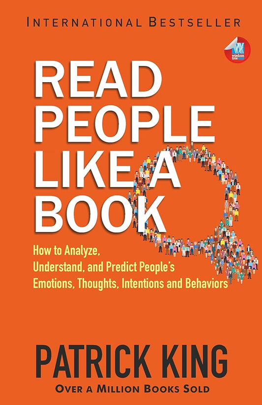 Read People Like a Book by Patrick King – Understand Emotions, Thoughts & Behavior (Paperback)