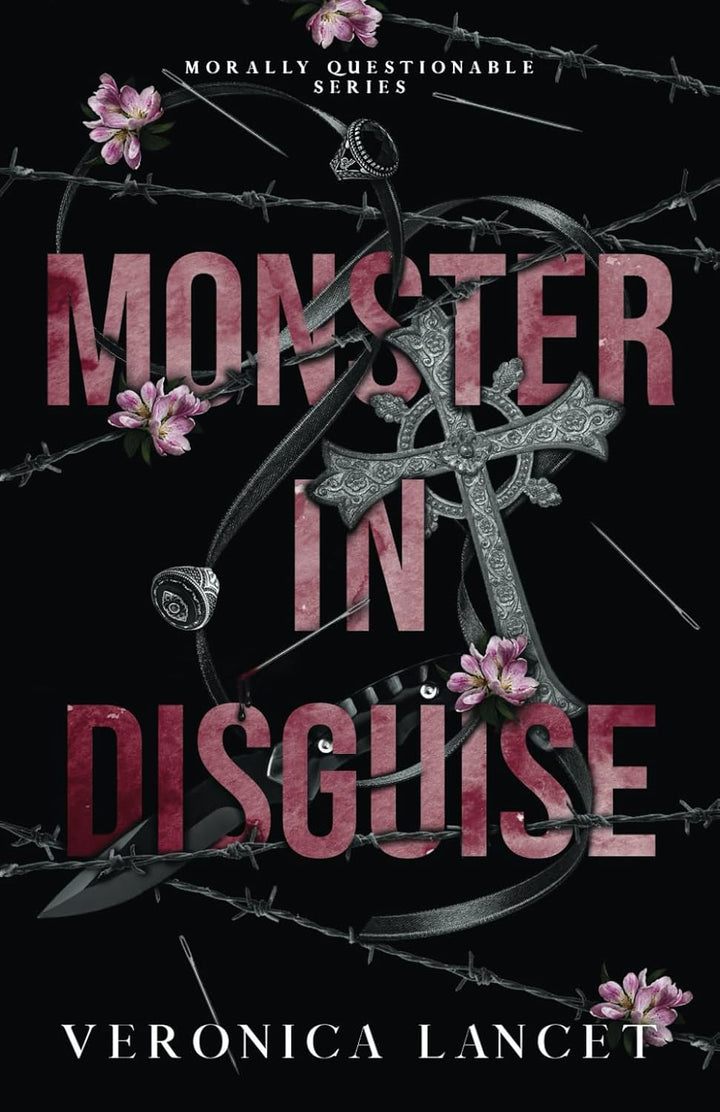 Monster in Disguise by Veronica Lancet