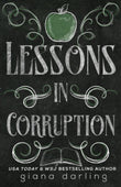 Lessons in Corruption (The Fallen Men, #1) by Giana Darling