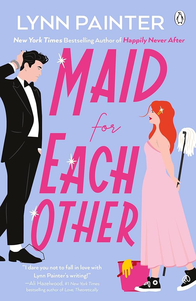 Maid for Each Other by Lynn Painter – A Hilariously Romantic Bestseller