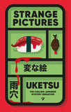 Strange Pictures by Uketsu | Japanese Mystery Thriller
