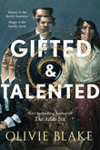 Gifted & Talented by Olivie Blake