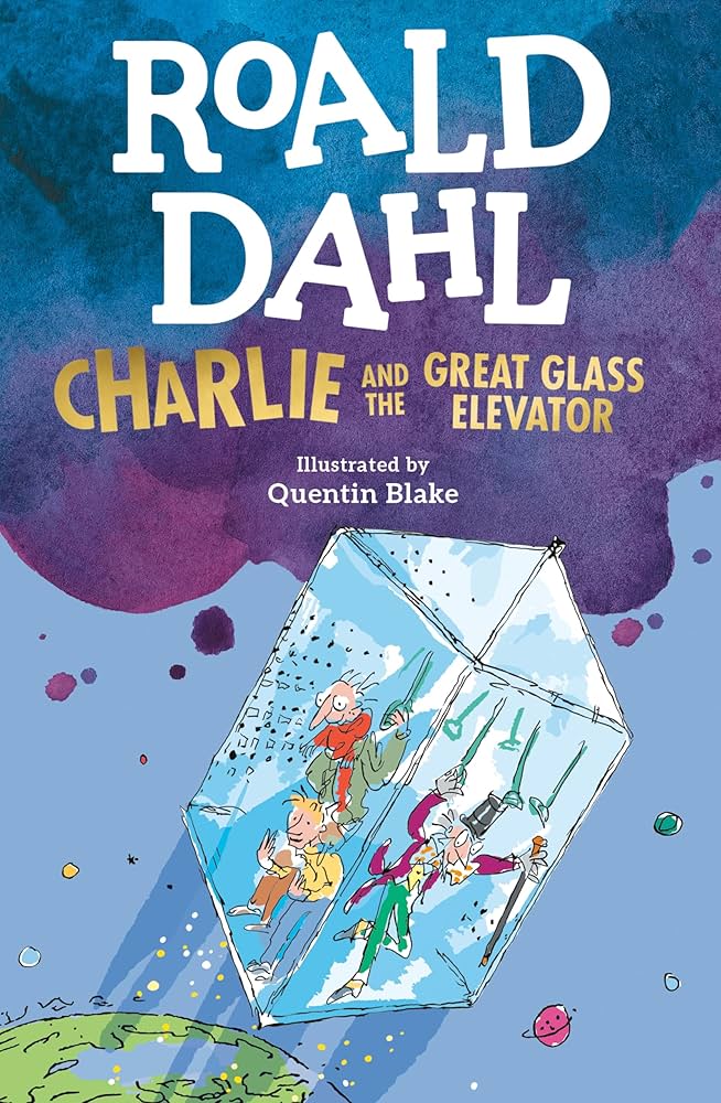 Charlie and the Great Glass Elevator by Roald Dahl | Children’s Fantasy Adventure | Paperback