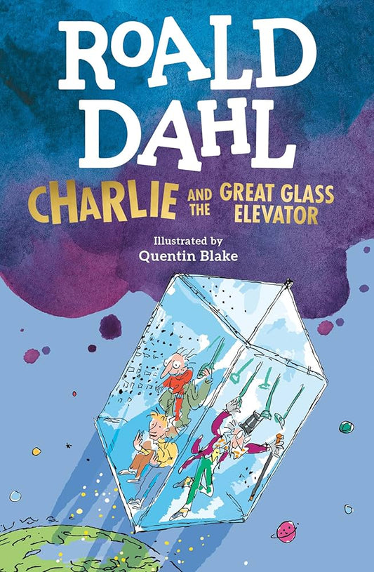 Charlie and the Great Glass Elevator by Roald Dahl | Children’s Fantasy Adventure | Paperback