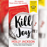 Kill Joy (A Good Girl's Guide to Murder, #0.5) by Holly Jackson