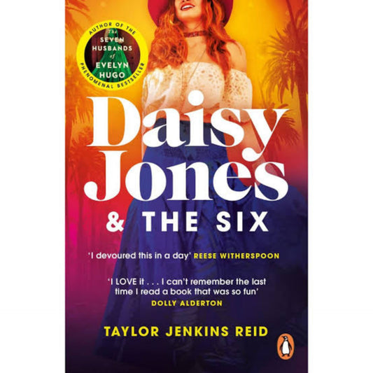 Daisy Jones and The Six by Taylor Jenkins Reid